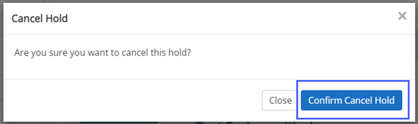 Cancel holds button in Aspen catalog